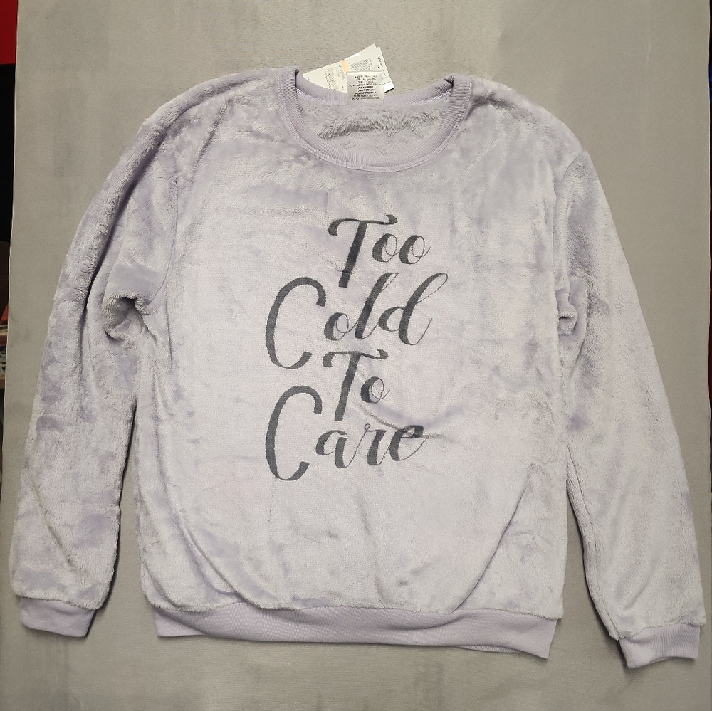 Love Tribe Lavender "Too Cold To Care" Plush Sweatshirt
